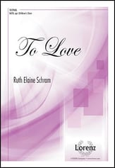 To Love SATB choral sheet music cover